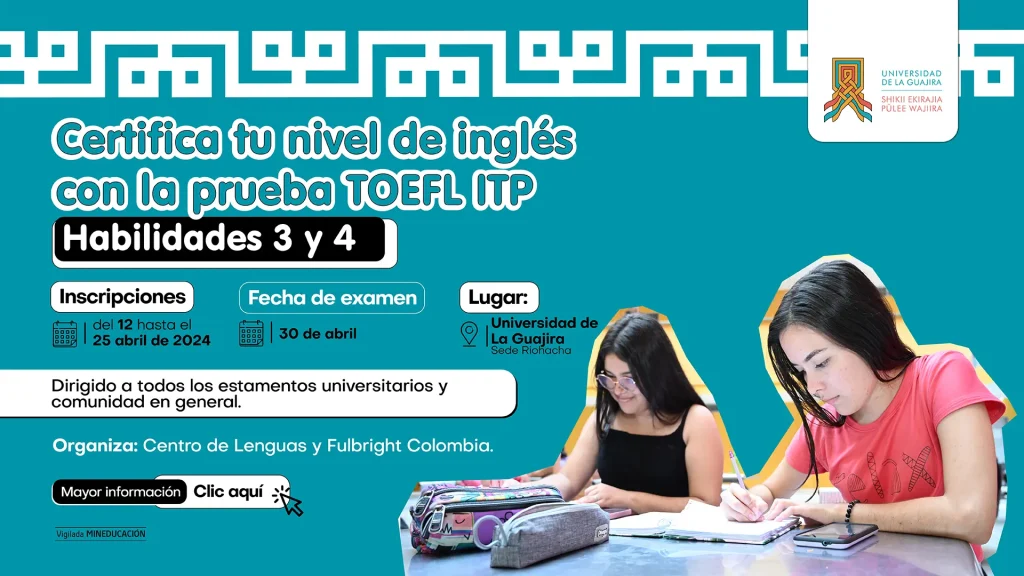 Certifica tu nivel de inglés con la prueba TOEFL ITP Habilidades 3 y 4.