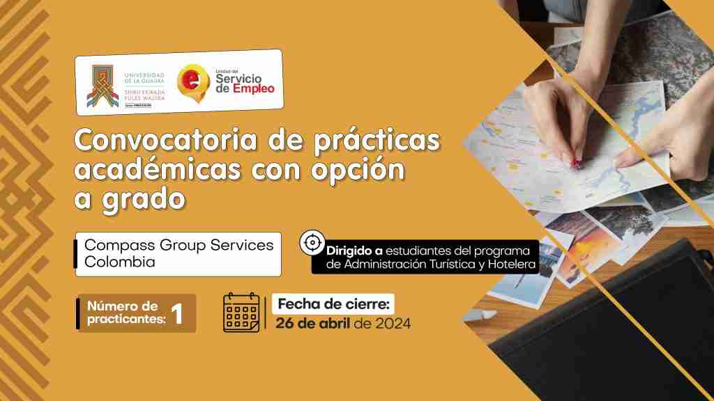 Convocatoria de prácticas académicas con opción a grado Compass Group Services Colombia