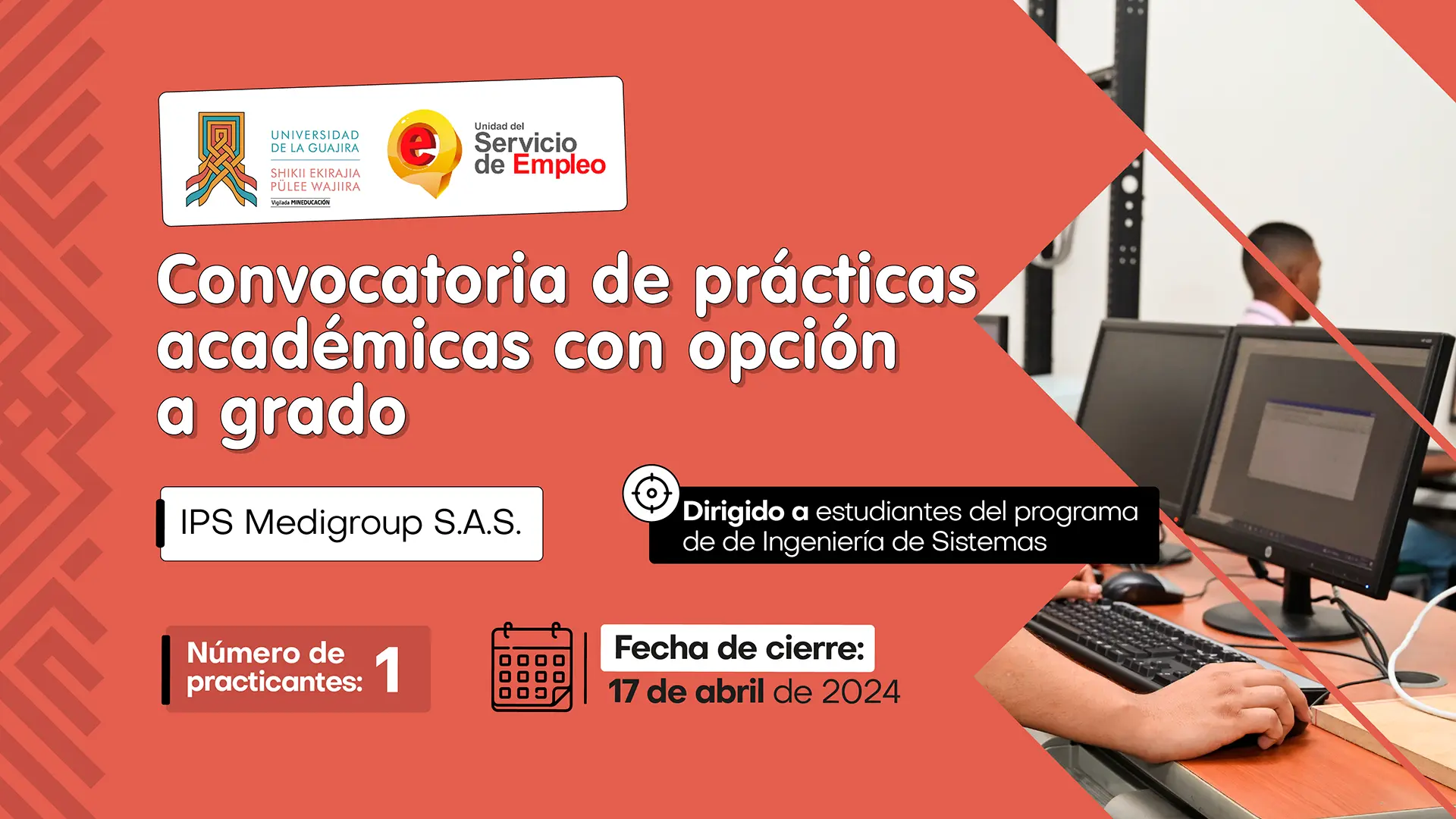 Convocatoria de prácticas académicas con opción a grado IPS Medigroup S.A.S.