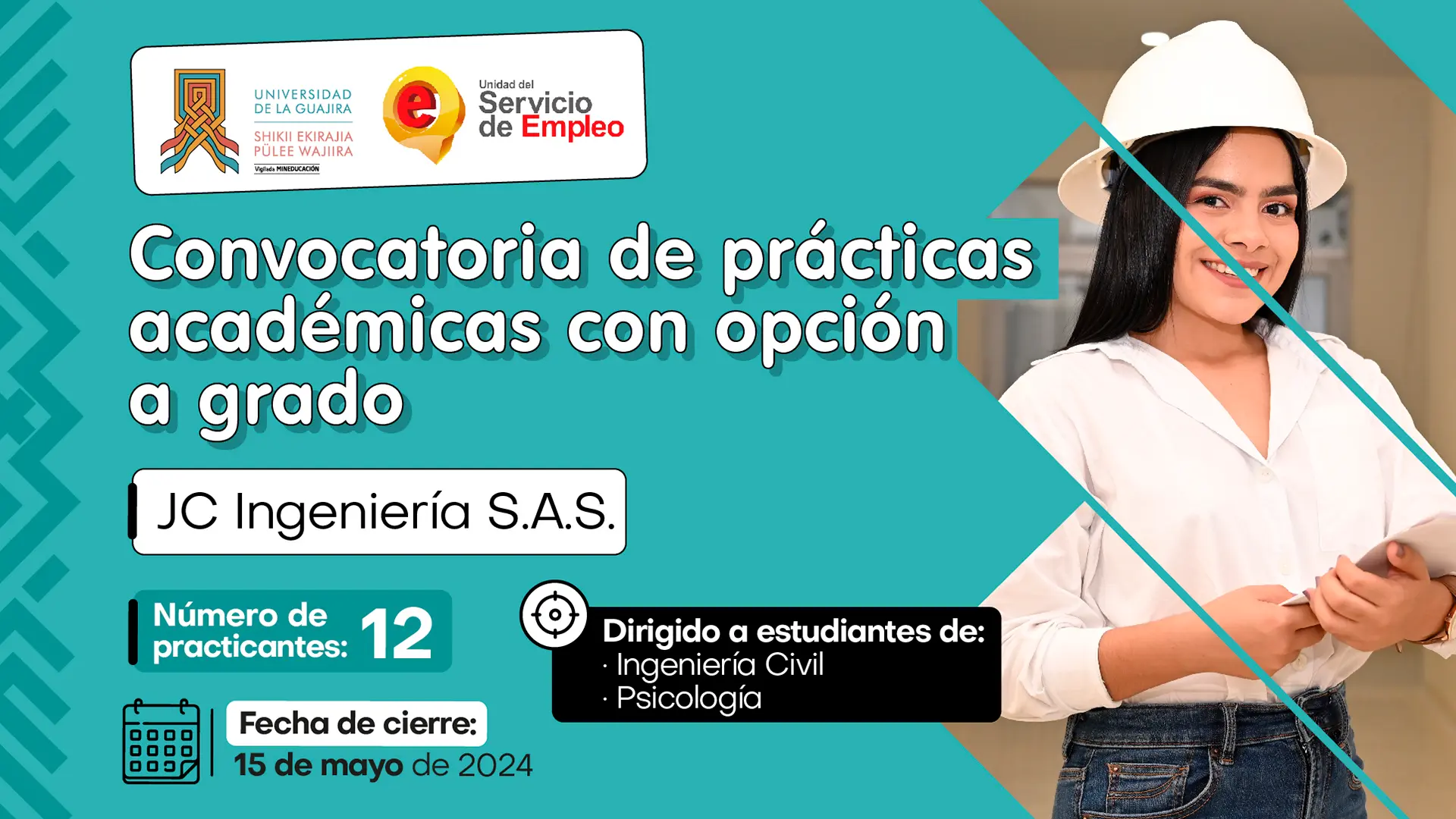 Convocatoria de prácticas académicas con opción a grado JC Ingeniería S.A.S.