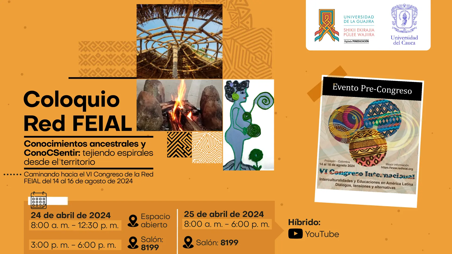 Coloquio Red FEIAL-Conocimientos ancestrales y conoCSentir: tejiendo espirales desde el territorio Uniguajira