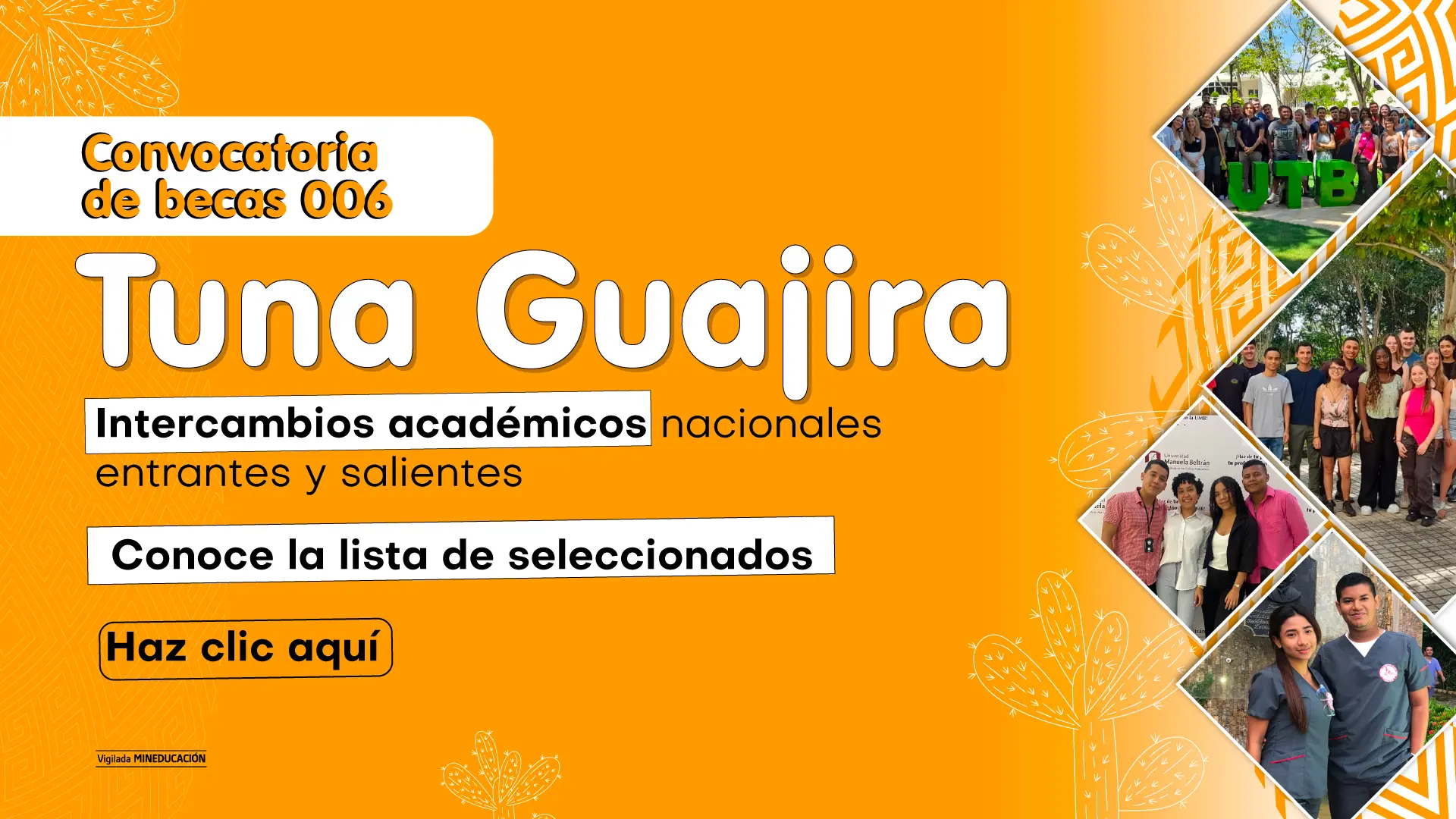 la lista de estudiantes seleccionados para la Convocatoria de becas Tuna Guajira