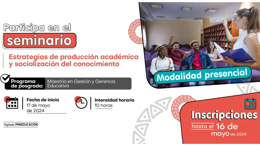 Curso: Estrategias de producción académica y socialización del conocimiento