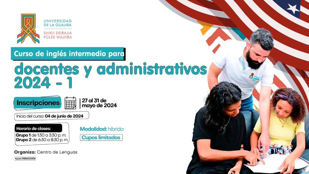 Curso de inglés intermedio para docentes y administrativos 2024 - 1.