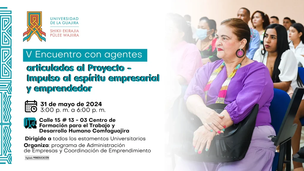 V Encuentro con agentes articulados al Proyecto - Impulso al espíritu empresarial y emprendedor
