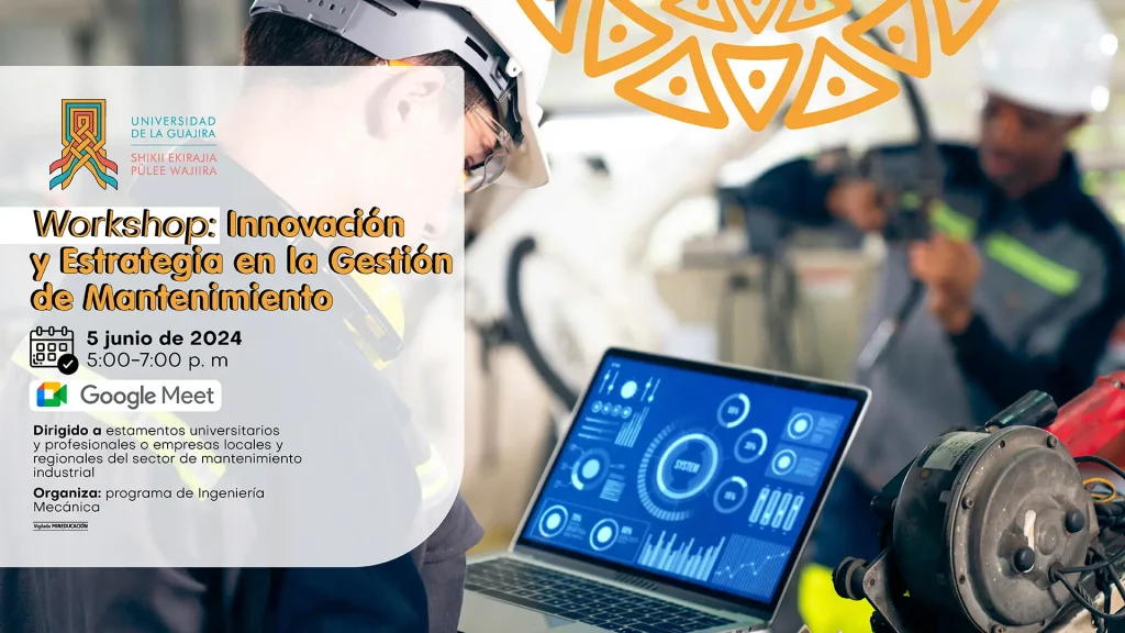 Workshop: “Innovación y Estrategia en la Gestión de Mantenimiento”