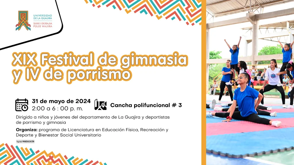 XX Festival de gimnasia Uniguajira y IV de porrismo