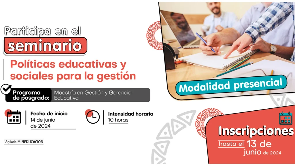 Seminario en políticas educativas y sociales para la gestión.
