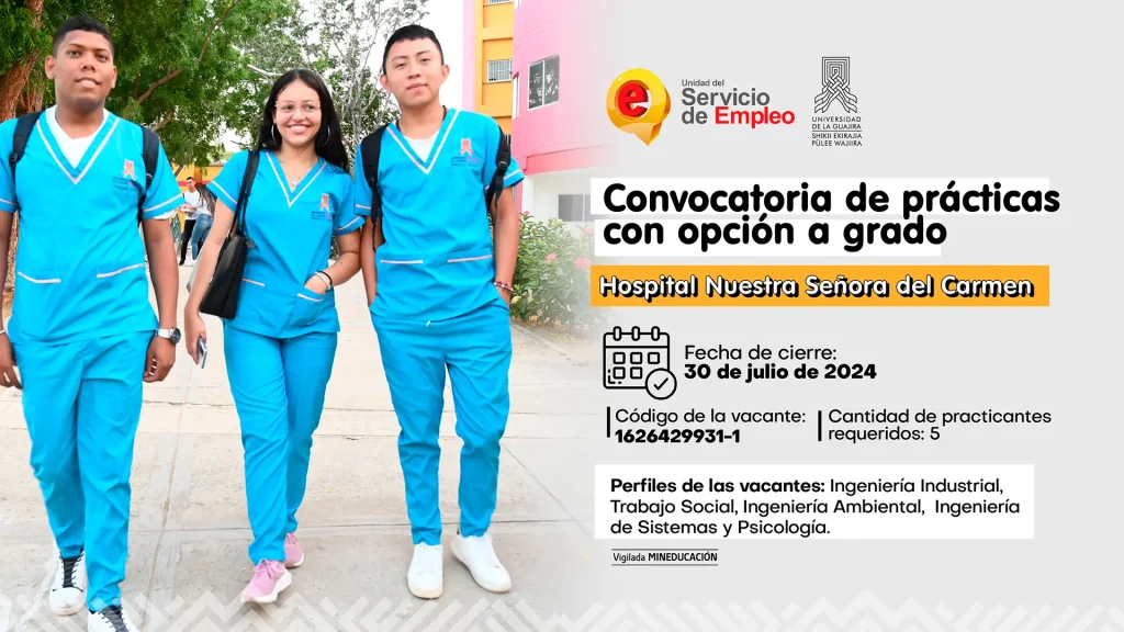 Convocatoria de Prácticas con Opción a Grado - Hospital Nuestra Señora del Carmen