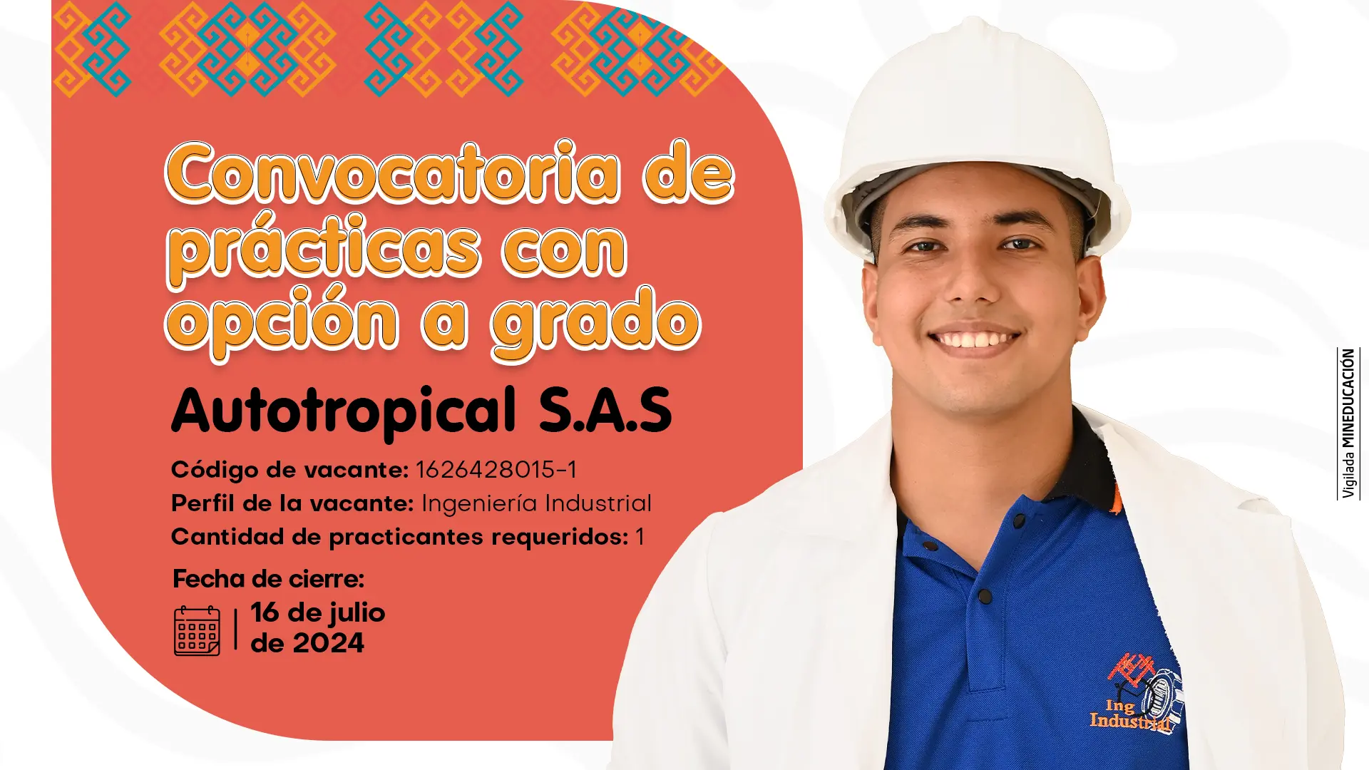 Convocatoria de Prácticas con Opción a Grado – Autotropical S.A.S