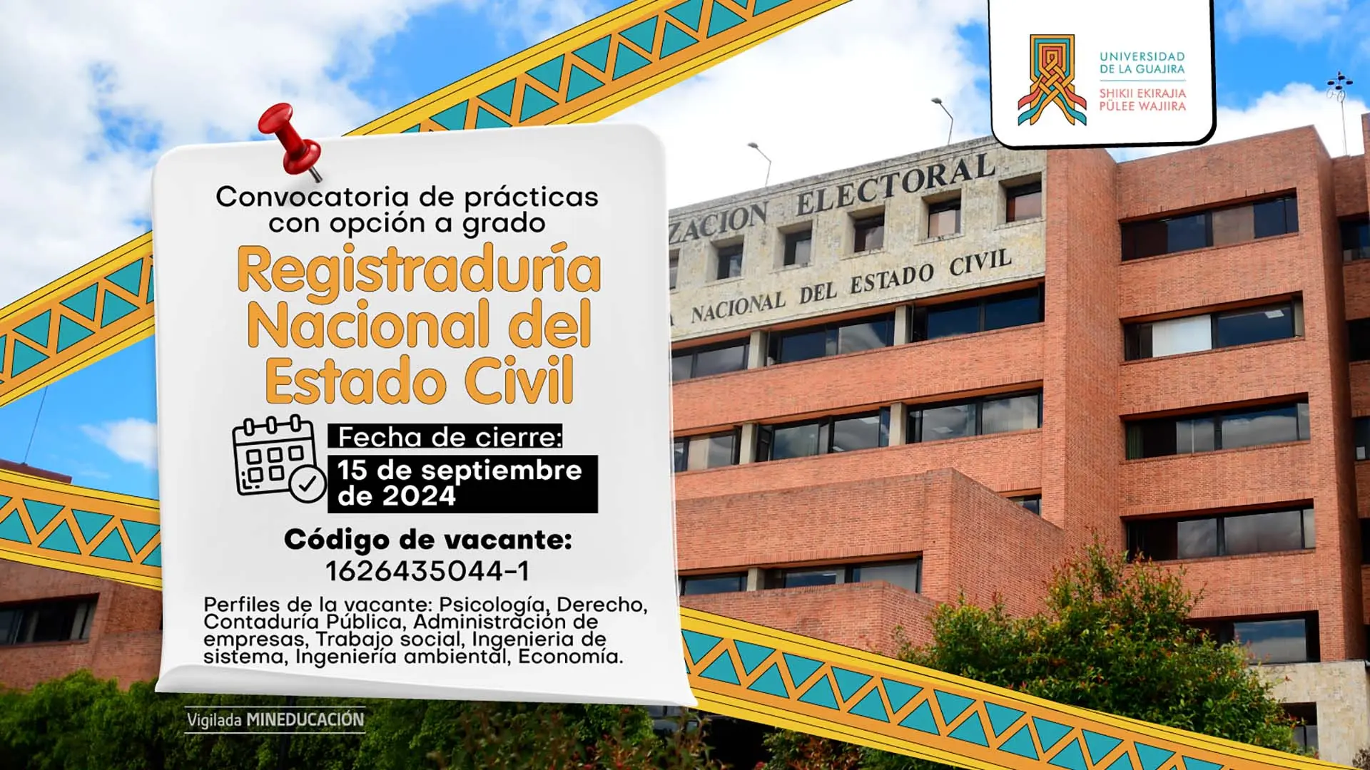 Convocatoria de Prácticas con Opción a Grado - Registraduría Nacional del Estado Civil
