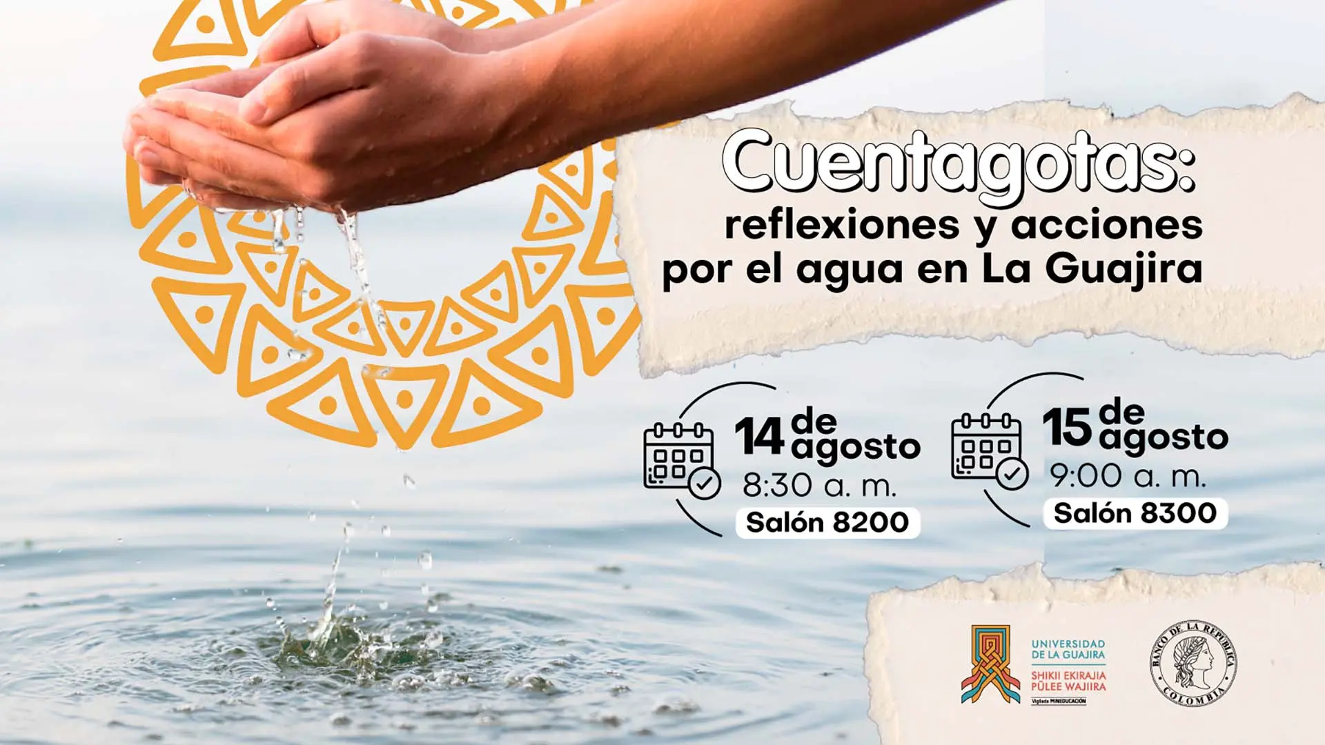 Cuentagotas: reflexiones y acciones por el agua en La Guajira