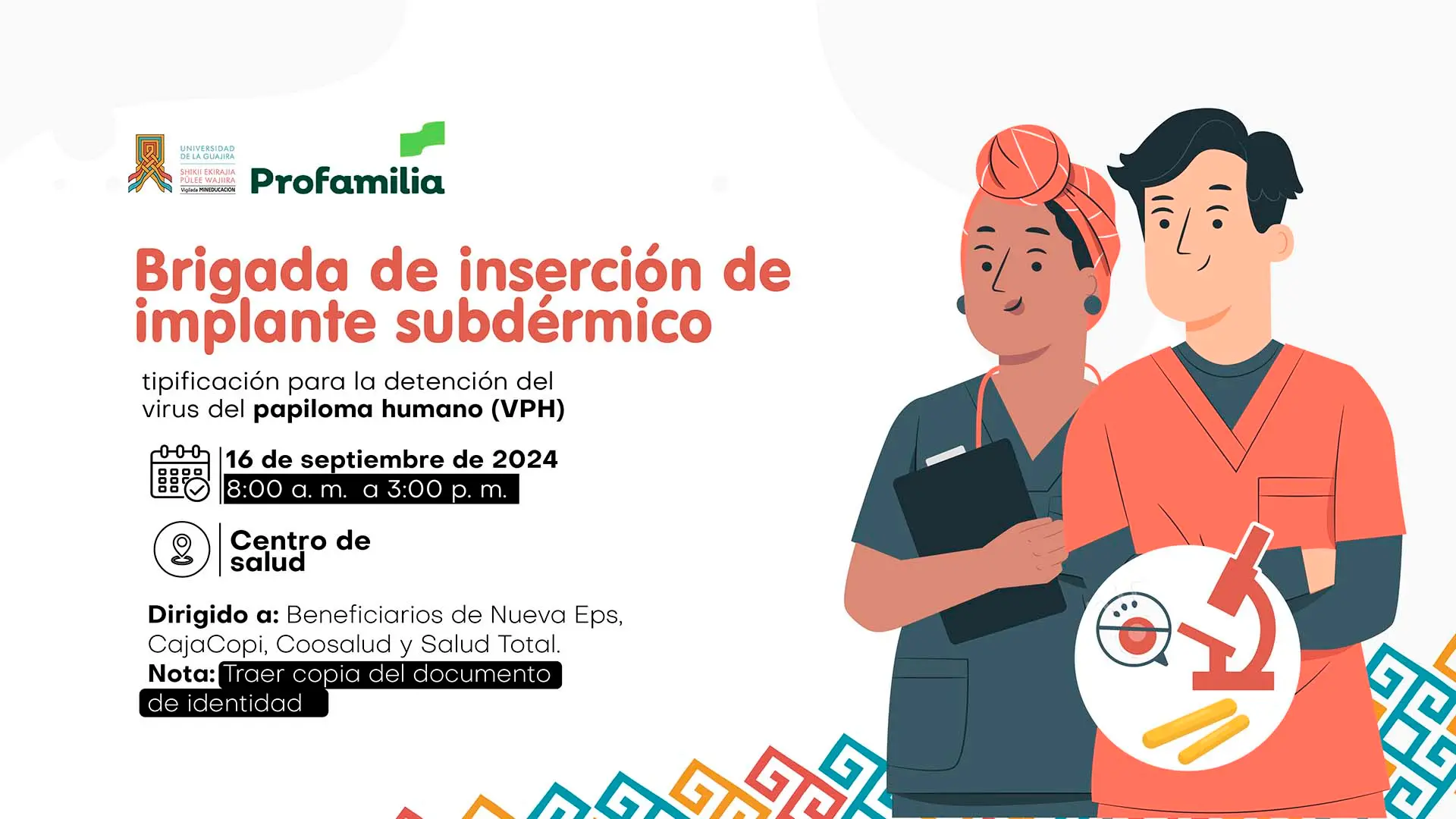 Brigada de Inserción de Implantes Subdérmicos y Tipificación para la Detección del Virus del Papiloma Humano