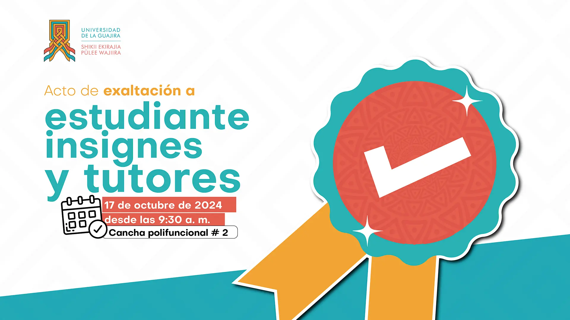Acto de Exaltación a Estudiantes Insignes y Tutores Destacados: