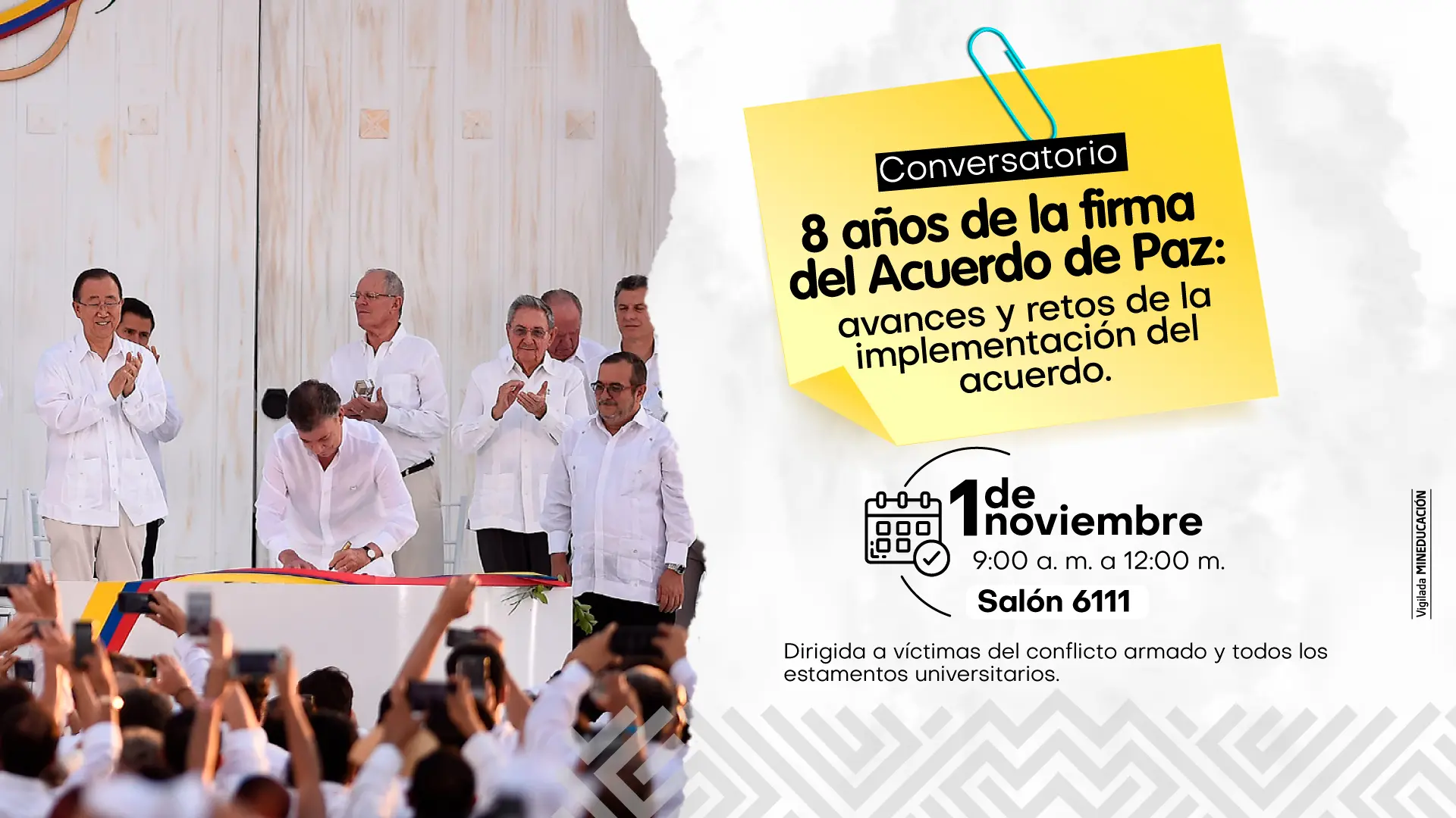 Conversatorio: 8 años de la firma del Acuerdo de Paz: Avances y Retos de la Implementación del Acuerdo