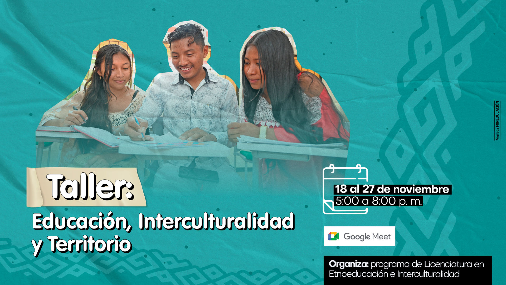 Taller: Educación, Interculturalidad y Territorio