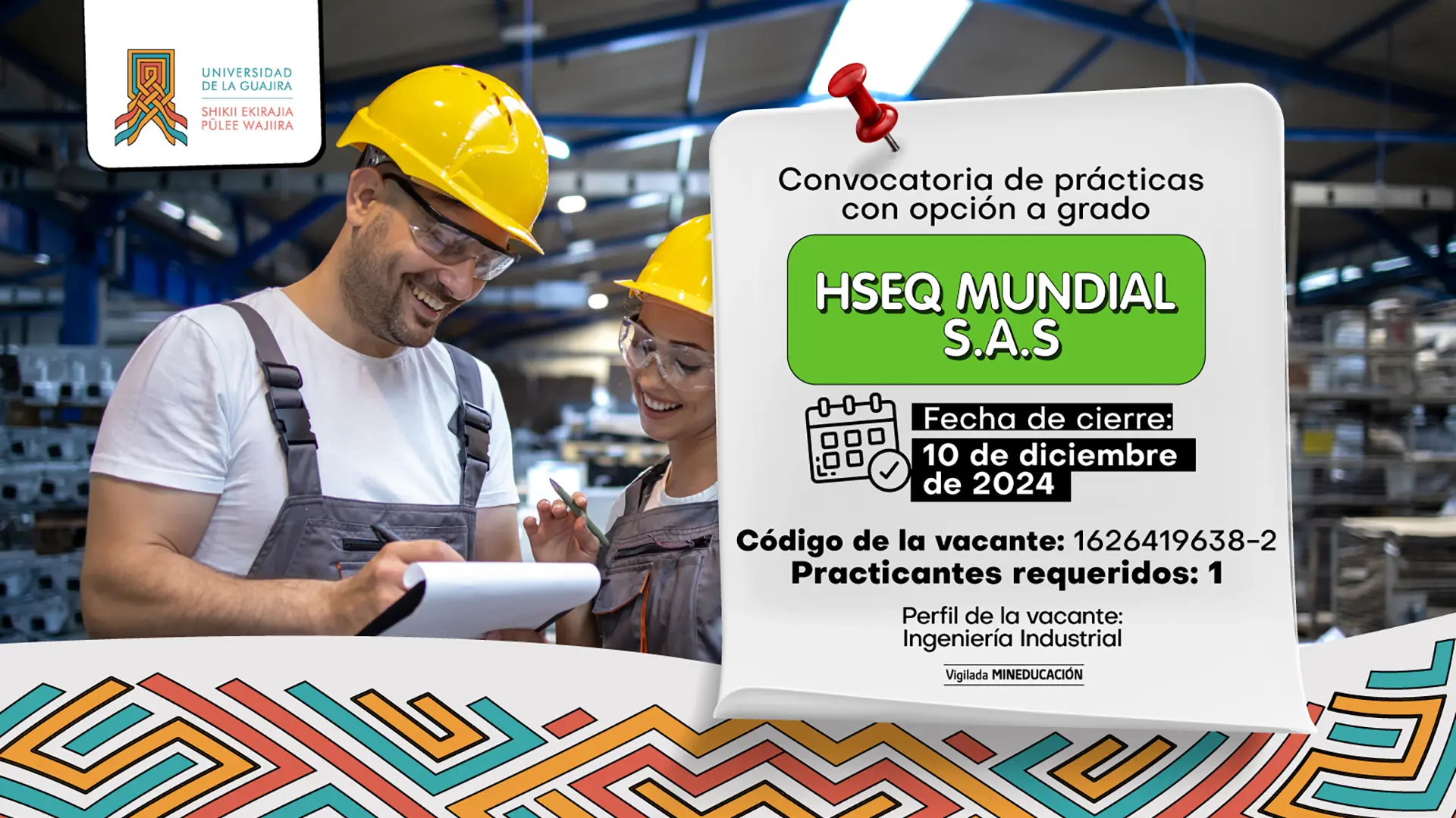Convocatoria de Prácticas con Opción a Grado - HSEQ MUNDIAL SAS
