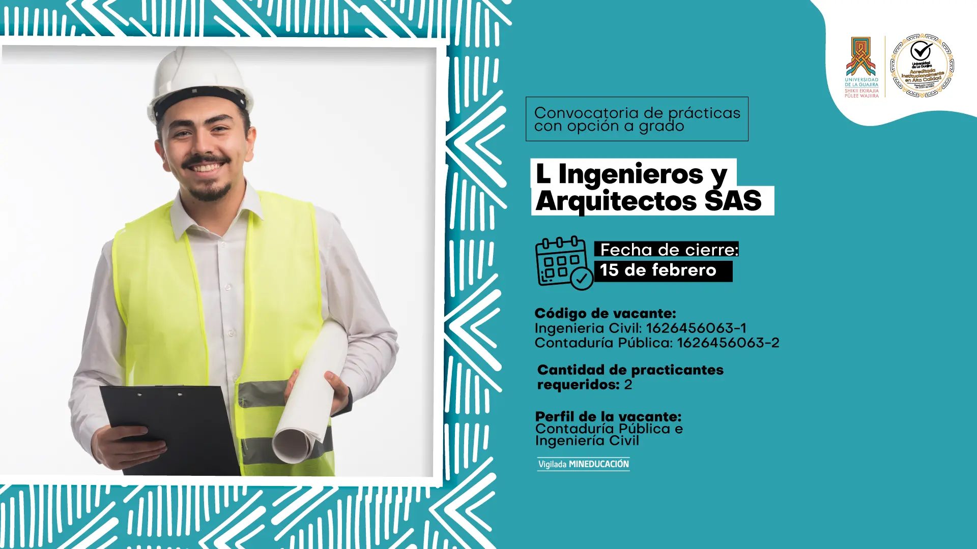 Convocatoria de prácticas académicas y con opción a grado - L Ingenieros y Arquitectos