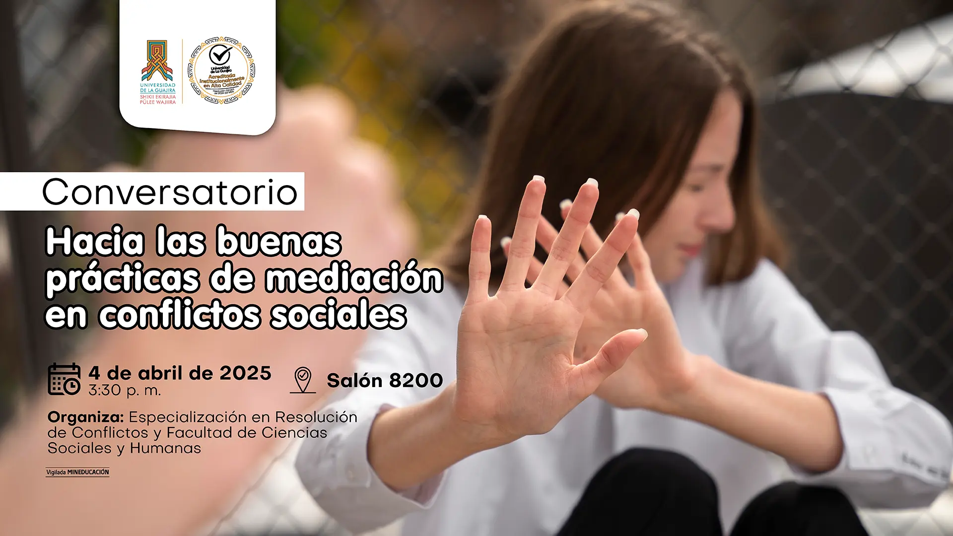 Conversatorio hacia las buenas prácticas de mediación de conflictos sociales