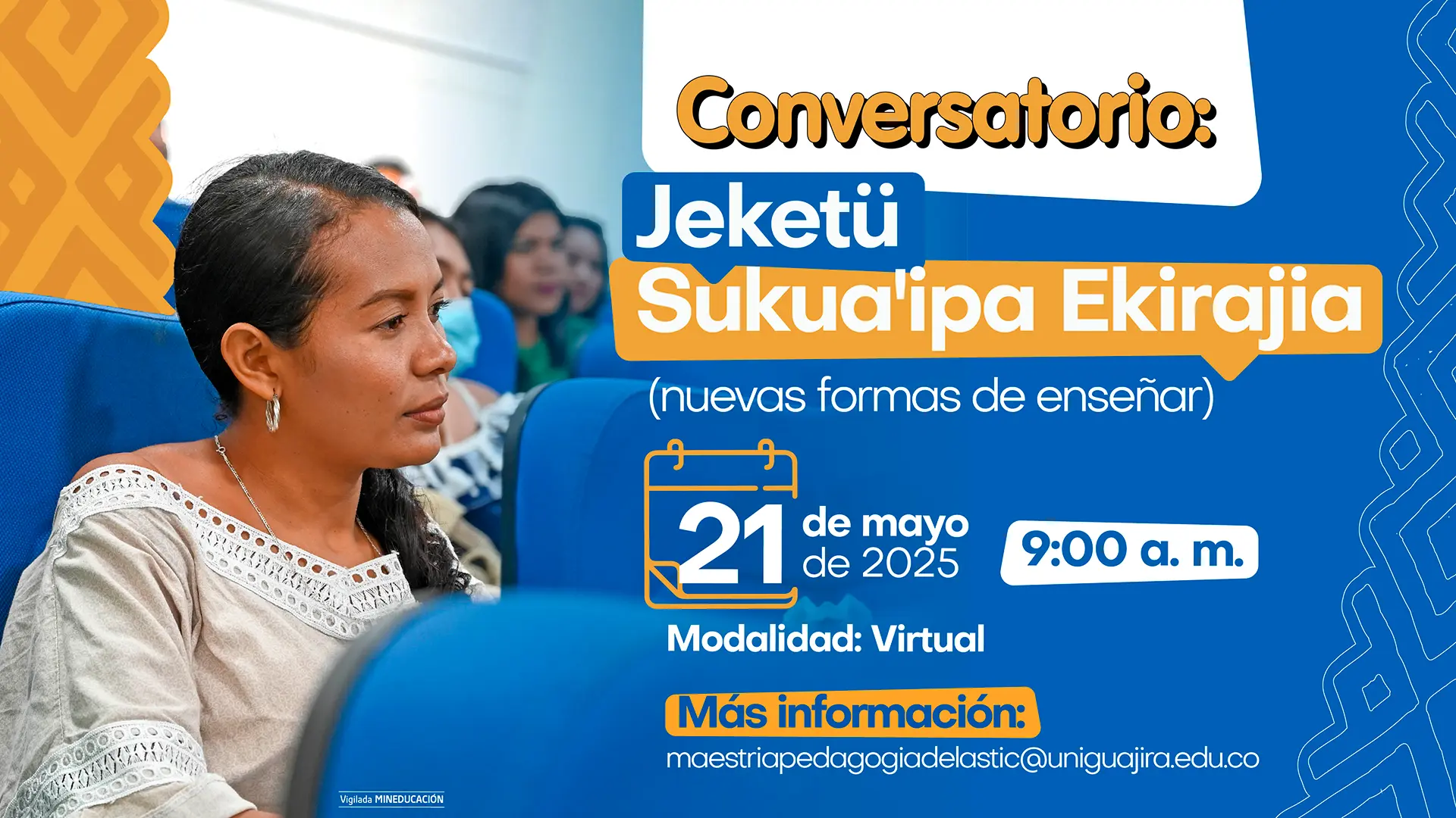 Conversatorio Jeketü sukua'ipa ekirajia (Nuevas formas de enseñar)