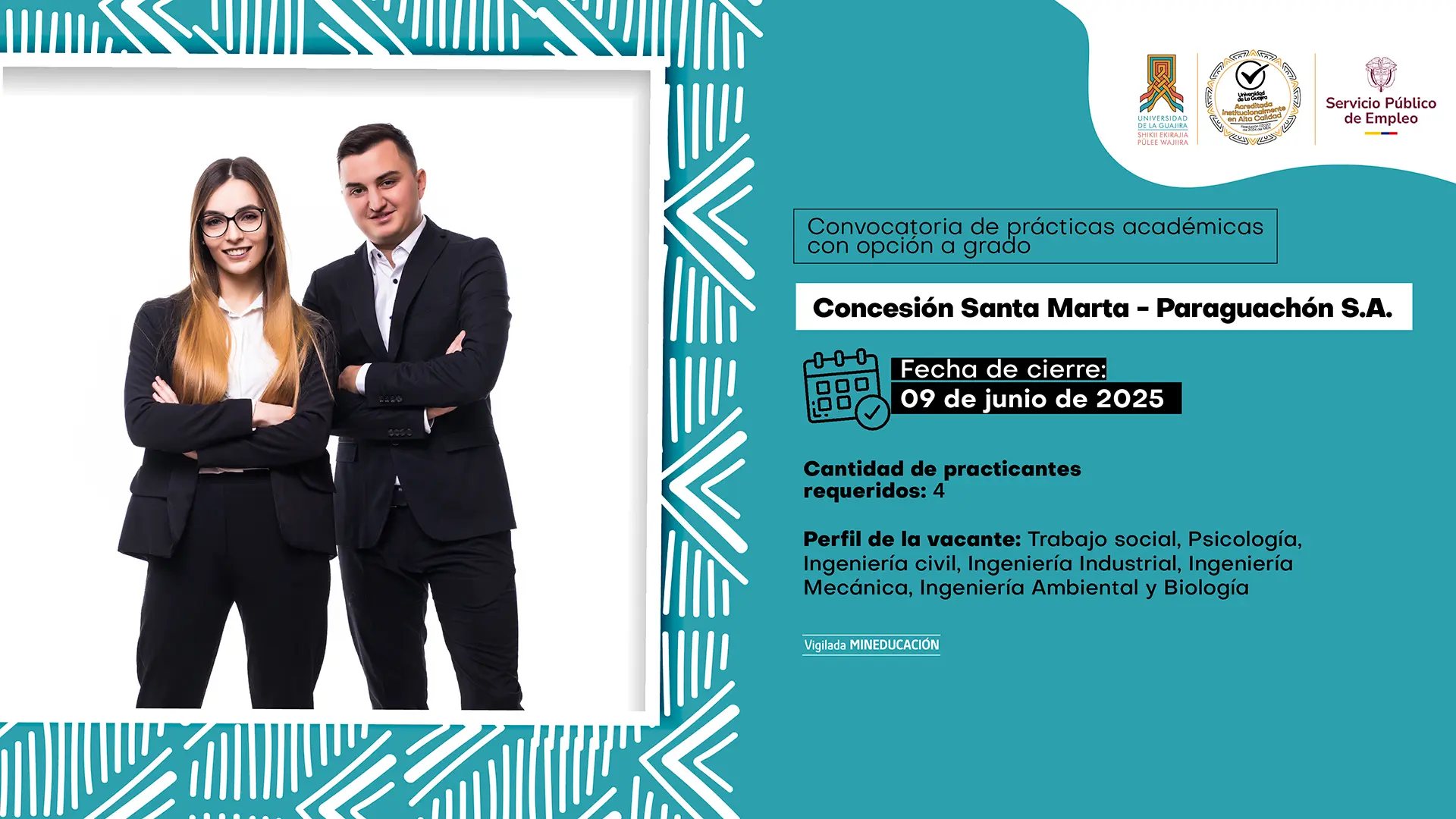 Prácticas Académicas con opción a grado – Concesión Santa Marta - Paraguachón S.A.