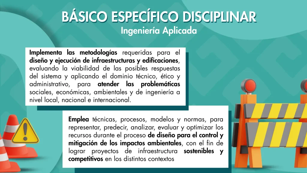 Resultado de aprendizaje específico del programa de Ingeniería Civil sobre diseño, ejecución y sostenibilidad de proyectos de infraestructura y edificaciones.