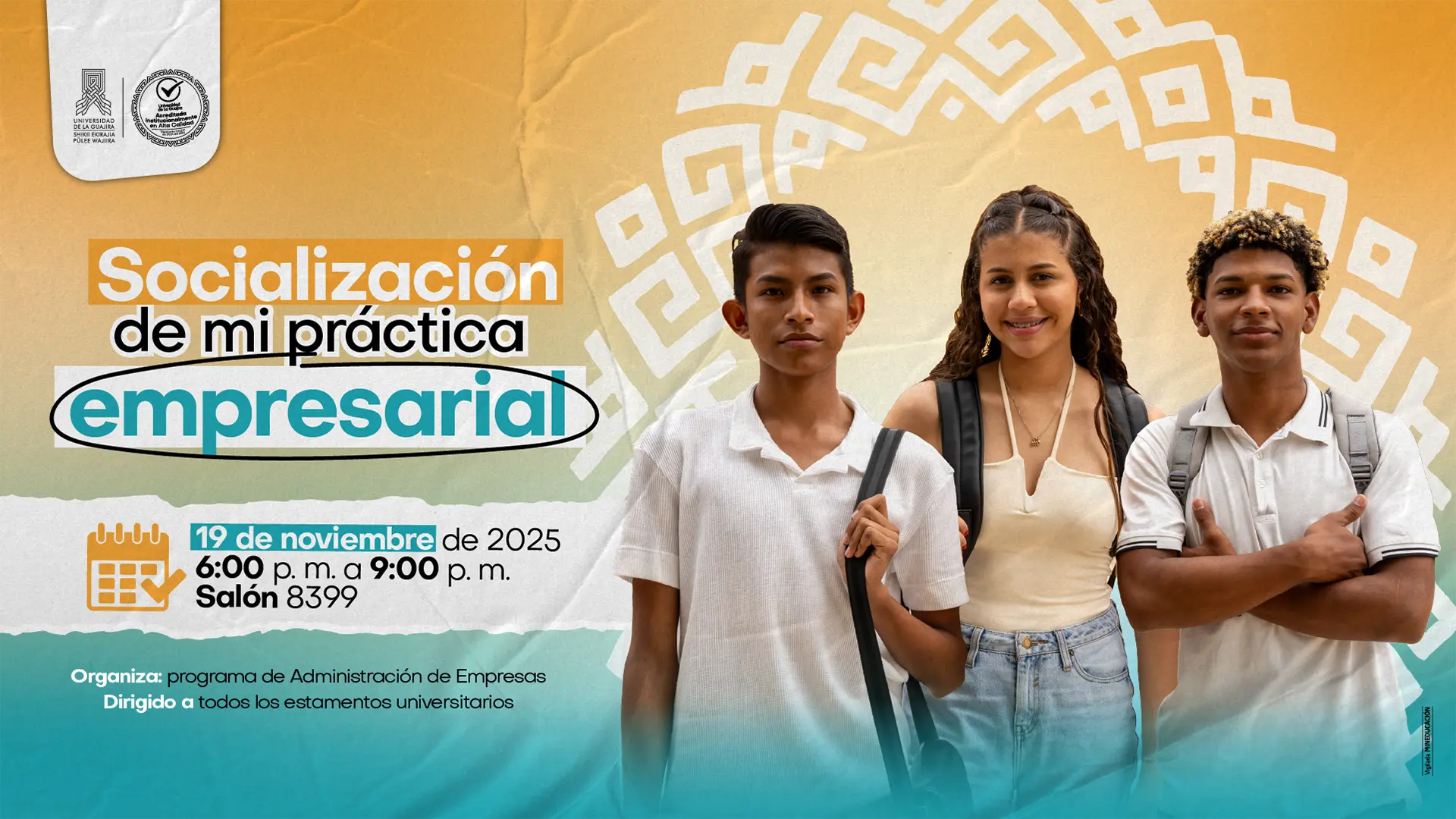 Banner informativo del evento ‘Socialización de mi práctica empresarial’, con tres estudiantes posando y datos de fecha, hora y lugar del encuentro organizado por el programa de Administración de Empresas.