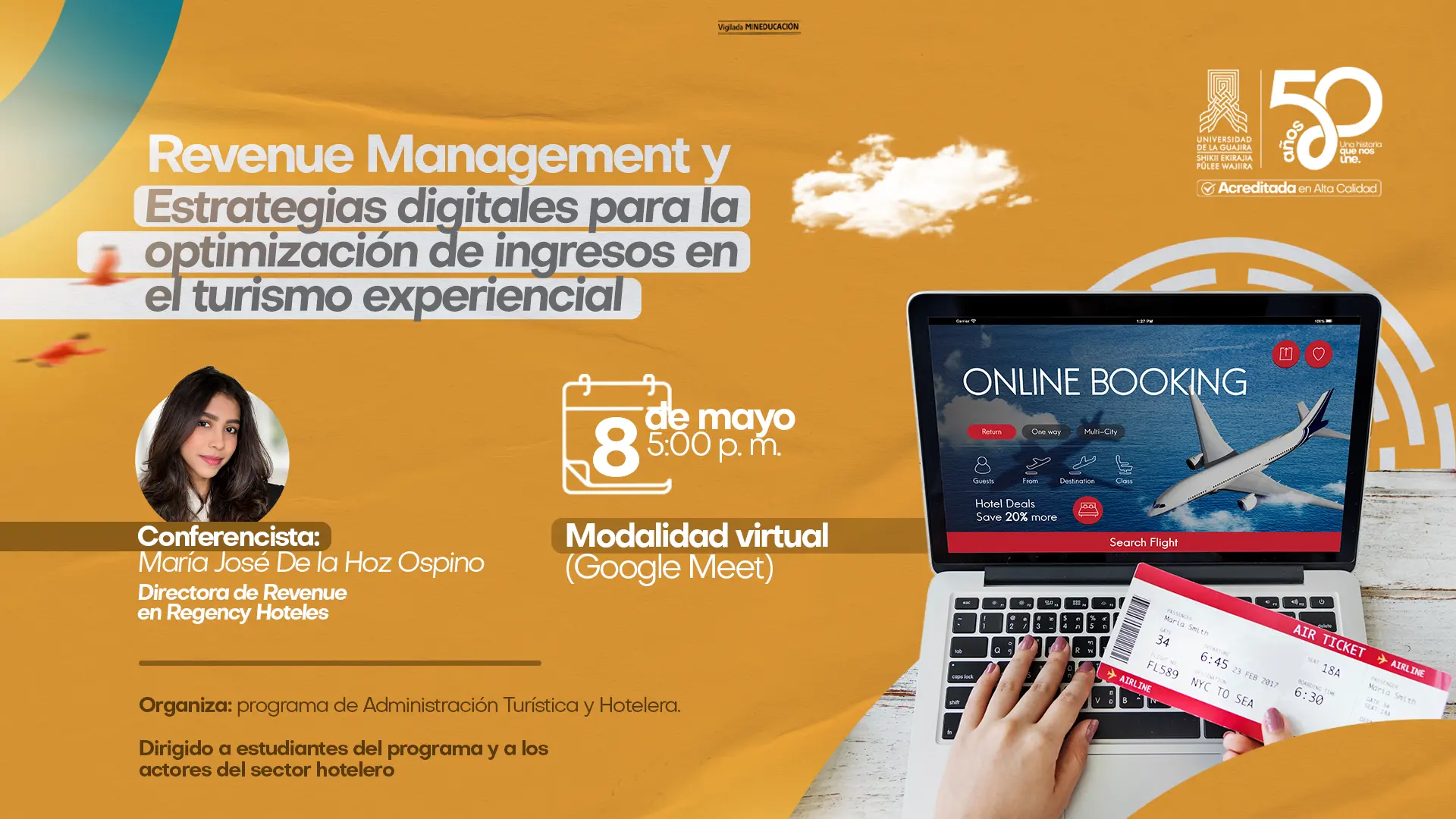 Banner promocional de la Universidad de La Guajira sobre una conferencia virtual de Revenue Management y estrategias digitales para optimizar ingresos en el turismo experiencial. La imagen incluye una computadora portátil con una plataforma de reservas aéreas, información de la conferencista, fecha y modalidad del evento.