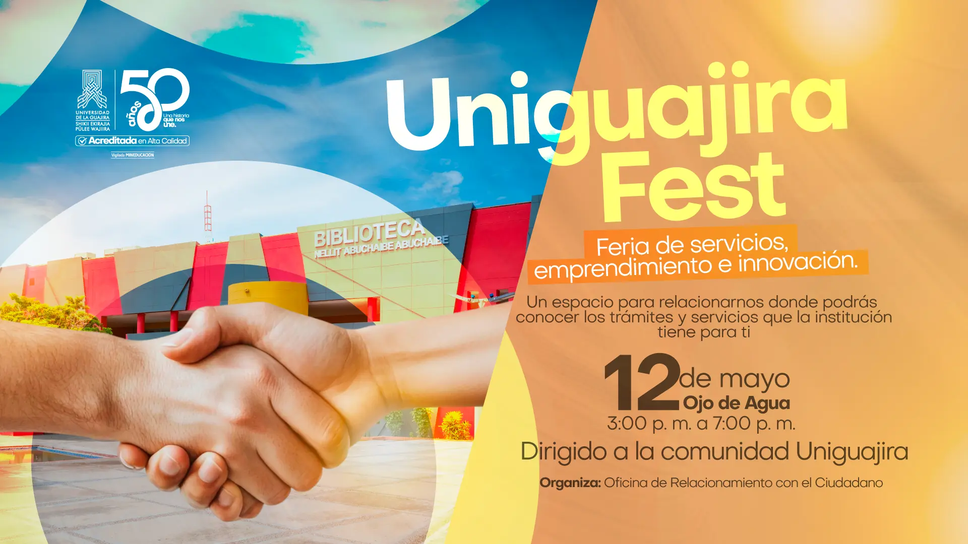 Pieza promocional de “Uniguajira Fest”, feria de servicios, emprendimiento e innovación de la Universidad de La Guajira.