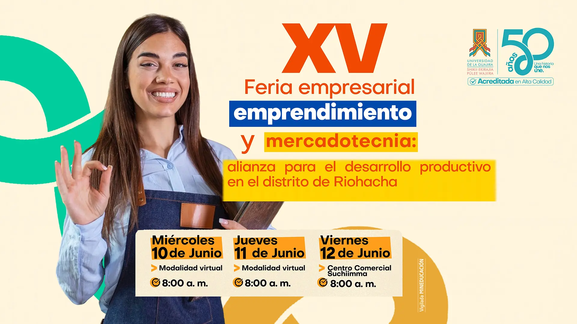 Afiche de publicidad para la XV Feria empresarial emprendimiento y mercadotecnia: alianza para el desarrollo productivo en el distrito de Riohacha"