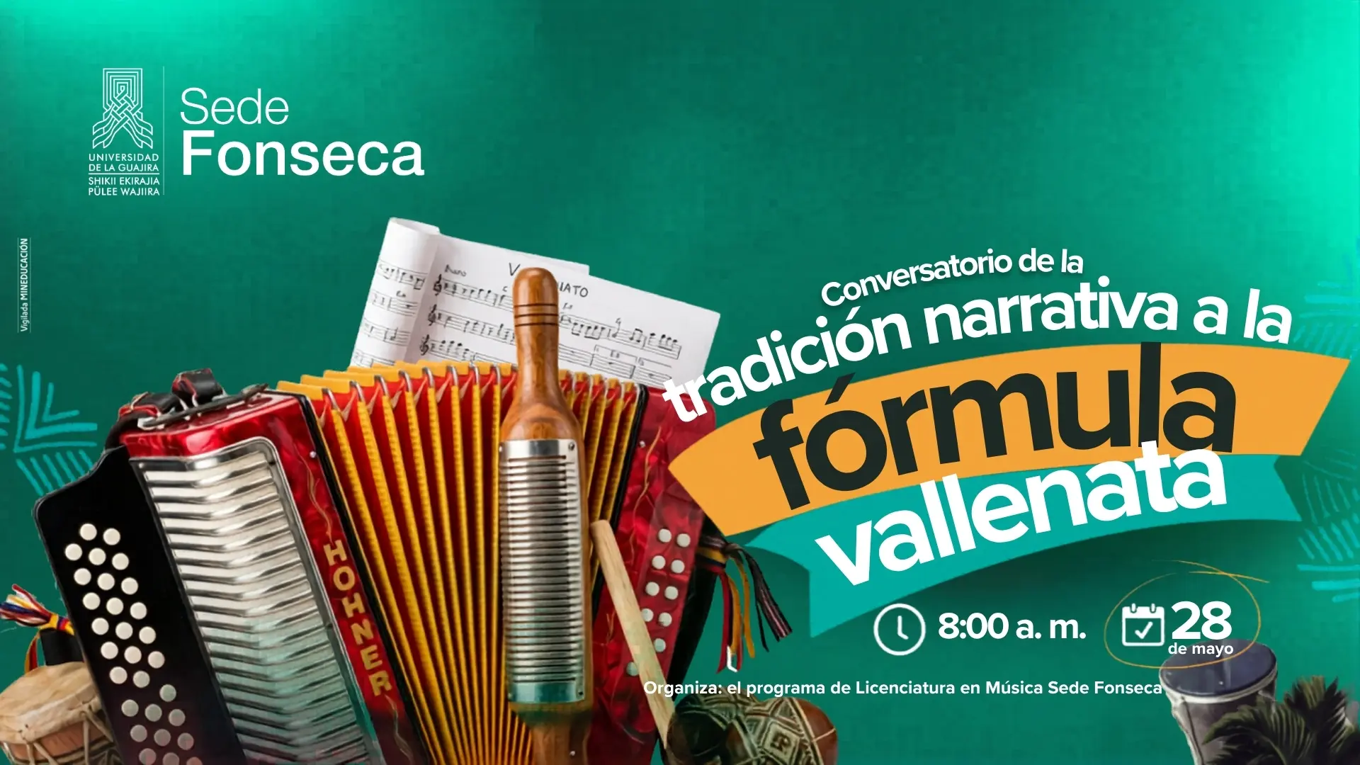 Universidad de La Guajira invita al conversatorio “De la tradición narrativa a la fórmula vallenata”, un espacio para reflexionar sobre la riqueza cultural y musical del vallenato. La cita será el 28 de mayo a las 8:00 a. m. en la sede Fonseca.