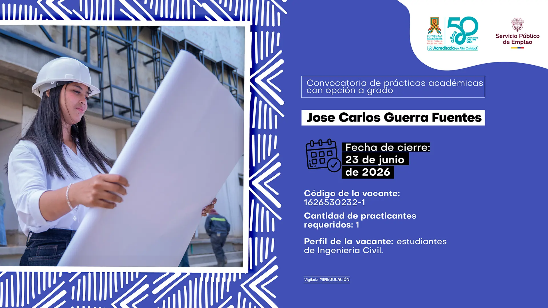 Flyer de la Universidad de La Guajira que convoca a prácticas académicas en la empresa José Carlos Guerra Fuentes. La fecha de cierre es el 23 de junio de 2026