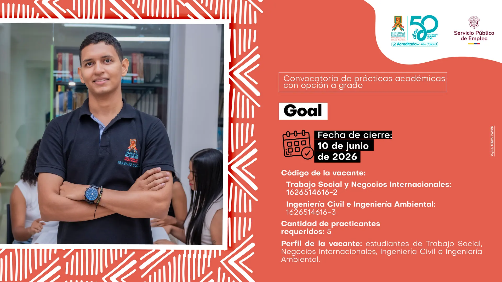 Flyer de la Universidad de La Guajira que convoca a prácticas académicas con opción a grado en la Fundación Rosa Iguaran. La fecha de cierre es el 10 de junio de 2026,