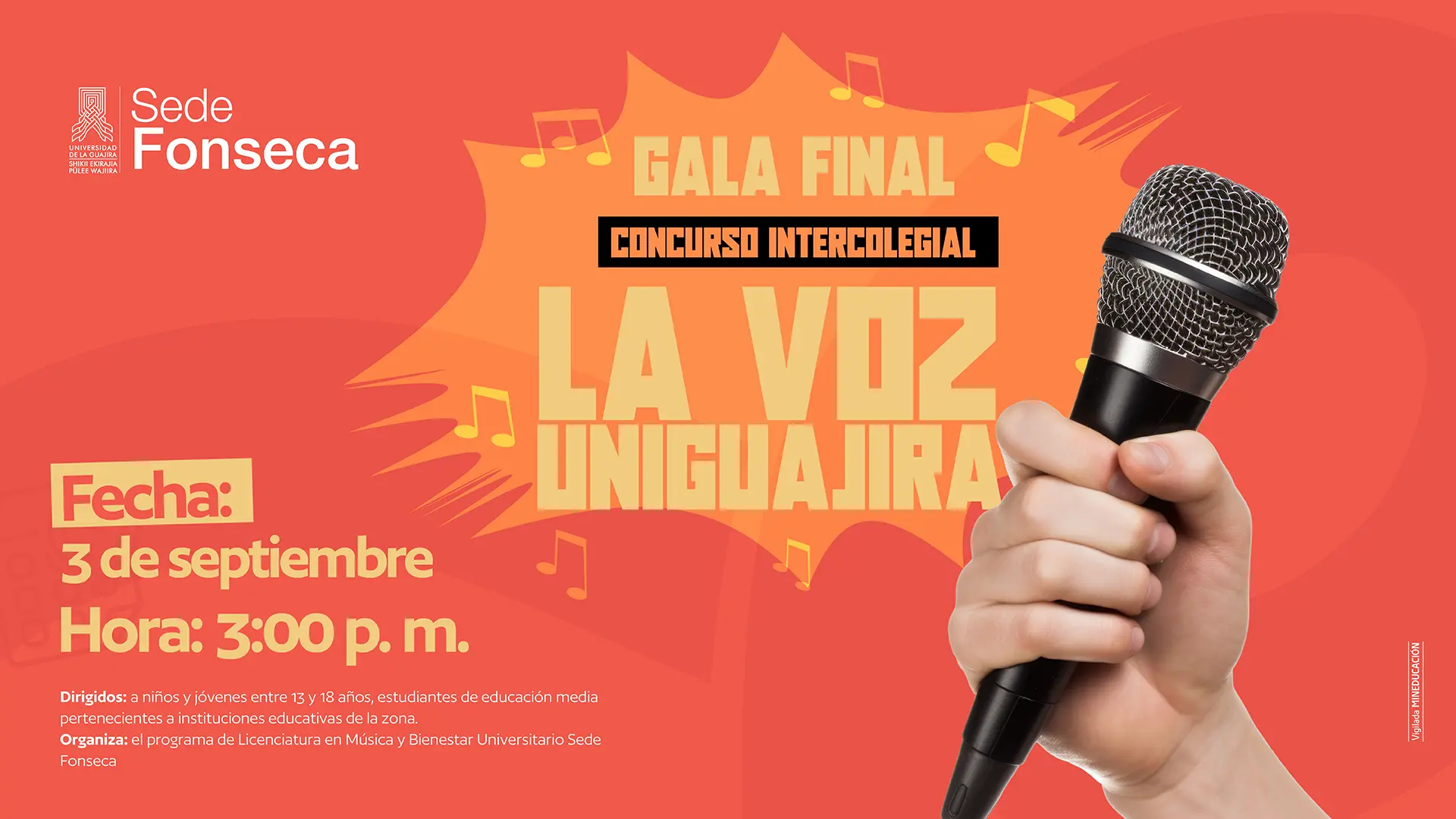 Afiche promocional del concurso intercolegial “La Voz Vallenata – Gala Final”, de la Universidad de La Guajira, Sede Fonseca. El evento está dirigido a niños y jóvenes de 13 a 18 años, estudiantes de educación media de instituciones educativas de la zona. Se realizará el 3 de septiembre a las 3:00 p. m.