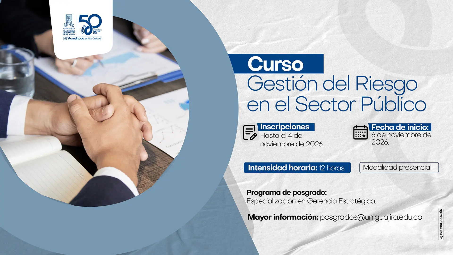 Pieza informativa del curso libre Profundización II: Gestión del Riesgo en el Sector Público, de la Especialización en Gerencia Estratégica. Indica una intensidad de 12 horas, inscripciones hasta el 4 de noviembre de 2026 e inicio de clases el 6 de noviembre de 2026.