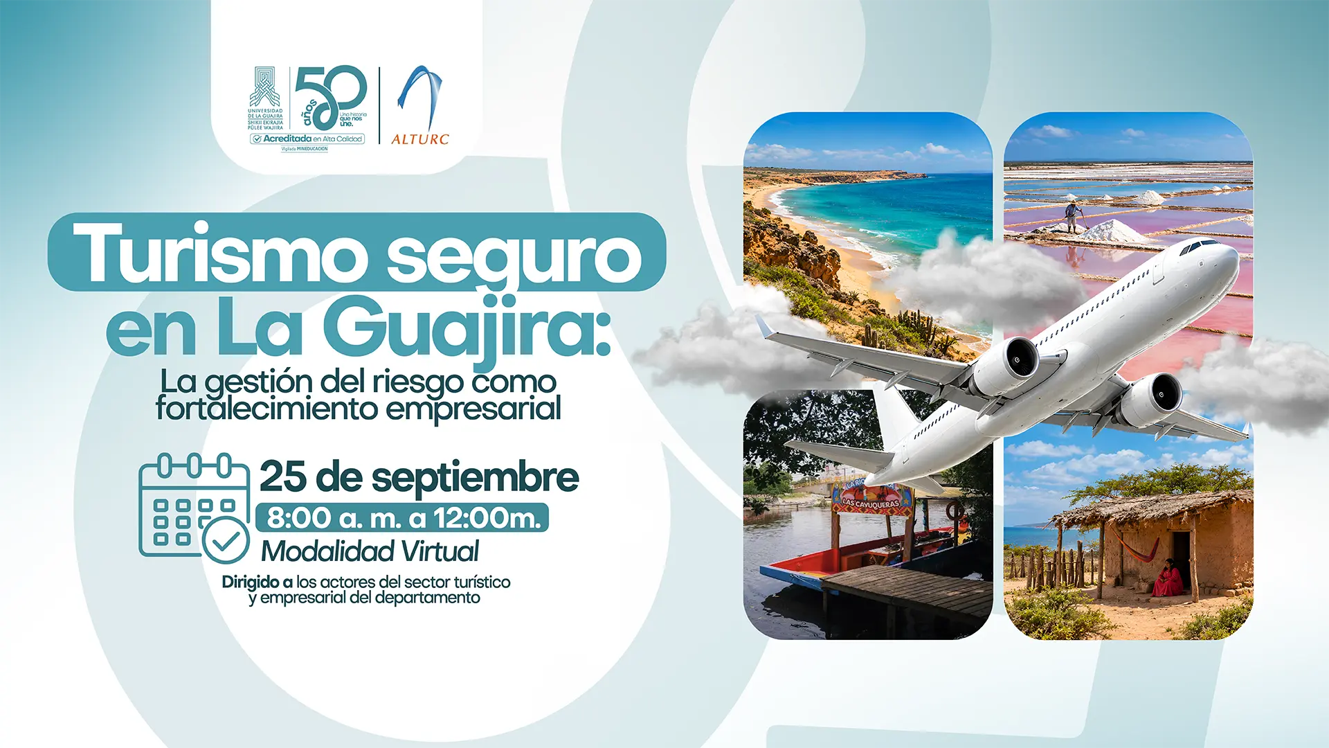 Banner promocional del evento Turismo seguro en La Guajira: La gestión del riesgo como fortalecimiento empresarial.